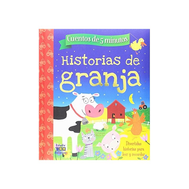 Historias de granja. Cuentos de 5 min. Divertidas historias para leer y recordar.